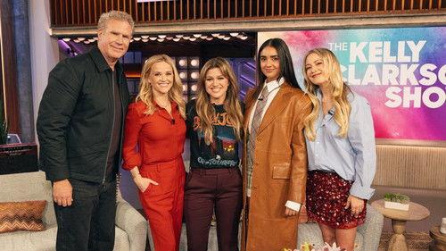 The Kelly Clarkson Show Season 6 Episode 79 - Will Ferrell, Reese Witherspoon, Meredith Hagner, Geraldine Viswanathan
