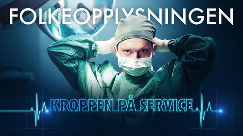 Folkeopplysningen Season 6 Episode 3 - Kroppen på service