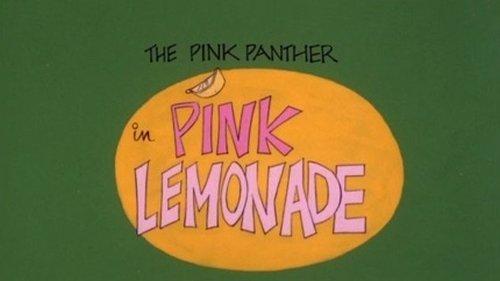 The All New Pink Panther Show Season 1 Episode 25 - Pink Lemonade