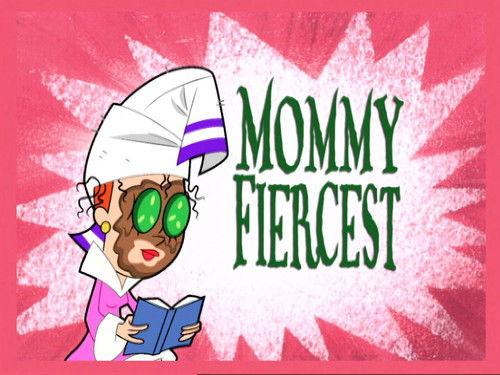 undefined Season 5 Episode 4 - Mommy Fiercest