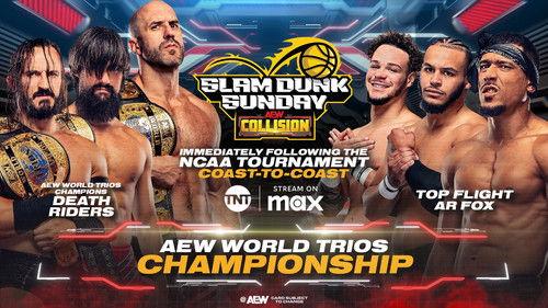 All Elite Wrestling: Collision Season 3 Episode 13 - Slam Dunk (2) - March 23, 2025