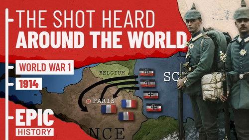 Epic History TV Season 1 Episode 2 - World War 1 - 1914