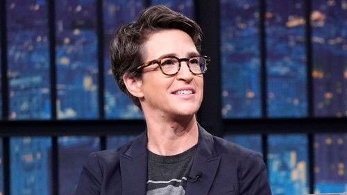 Late Night with Seth Meyers Season 11 Episode 22 - Rachel Maddow, Jeff Tweedy, Ms. Pat