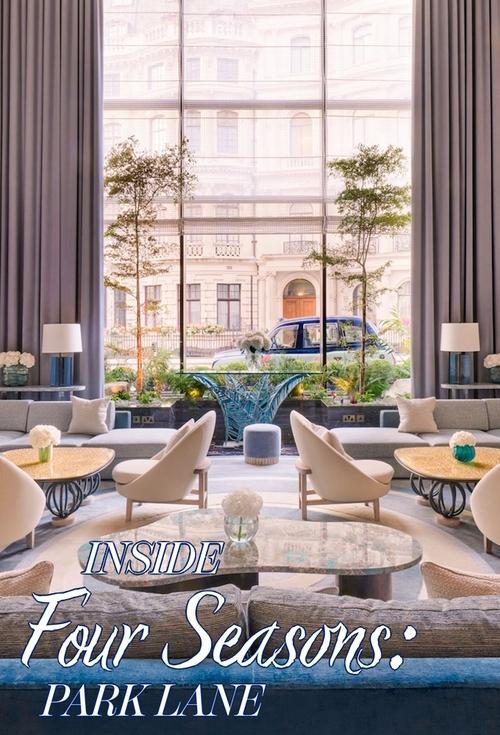 Inside the Four Seasons: Park Lane poster