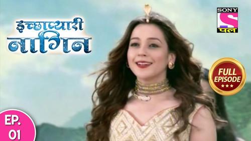 Ichhapyaari Naagin Season 1 Episode 1 - Icchapyari Ki Iccha