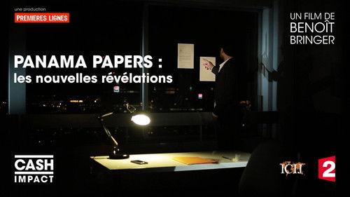 Cash Investigation Season 5 Episode 4 - Cash Impact: the new Panama Papers revelations