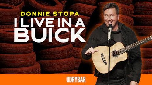 Dry Bar Comedy Season 7 Episode 8 - Donnie Stopa: I Live in a Buick