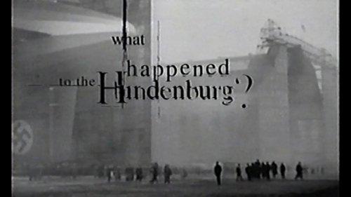 Secrets of the Dead Season 1 Episode 4 - What Happened to the Hindenburg?