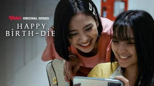 Happy Birth-Die Season 1 Episode 3 - Melewati Temaram