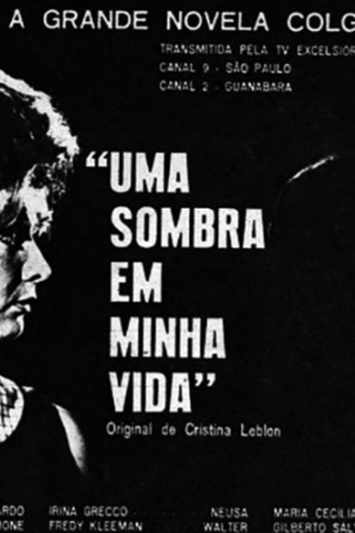 Uma Sombra em Minha Vida poster