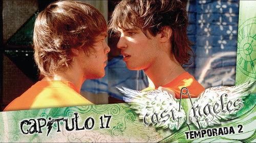 Casi Ángeles Season 2 Episode 17 - Episode 17: MISSIONS