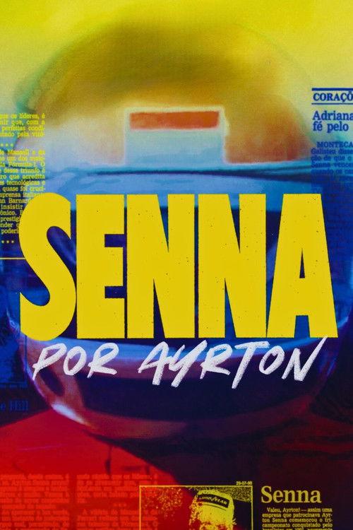 Senna by Ayrton poster