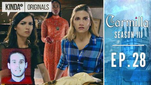 Carmilla Season 4 Episode 28 - Time After Time