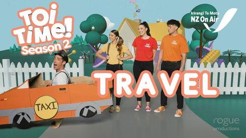 Toi Time Season 2 Episode 7 - Travel