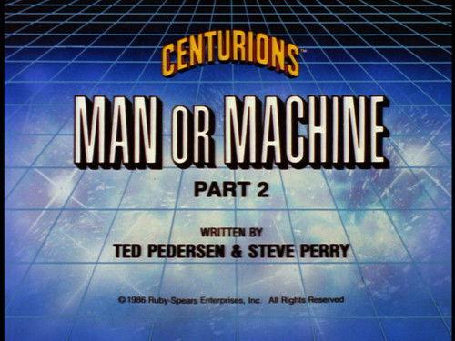 The Centurions Season 1 Episode 62 - Man or Machine (2)