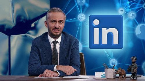 ZDF Magazin Royale Season 7 Episode 14 - LinkedIn: Business, Digging, Bullshit