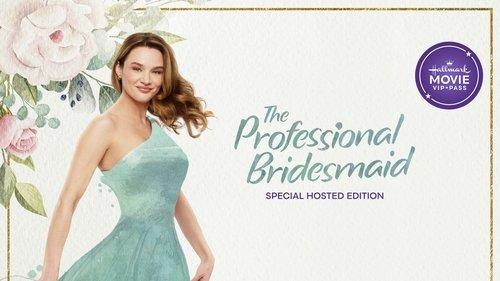 Hallmark Movie VIP Pass Season 1 Episode 5 - The Professional Bridesmaid