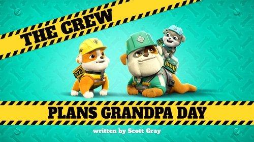 Rubble & Crew Season 1 Episode 9 - The Crew Plans Grandpa Day