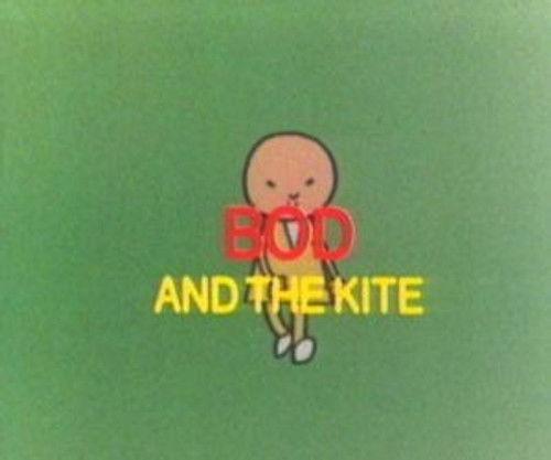 Bod Season 1 Episode 4 - Bod and the Kite