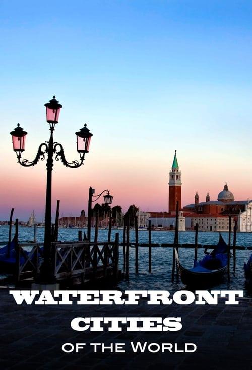 Waterfront Cities of the World poster