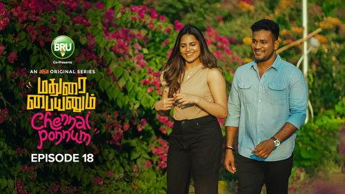 Madurai Paiyanum Chennai Ponnum Season 1 Episode 18 - The Big Fat Lie