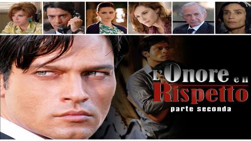 L'onore e il rispetto Season 2 Episode 1 - Episode 1