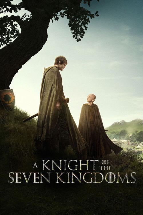 A Knight of the Seven Kingdoms poster