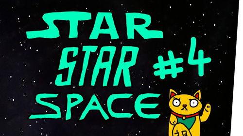 StarStarSpace Season 1 Episode 4 - Episode 4