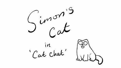 Simon's Cat Season 3 Episode 3 - Cat Chat