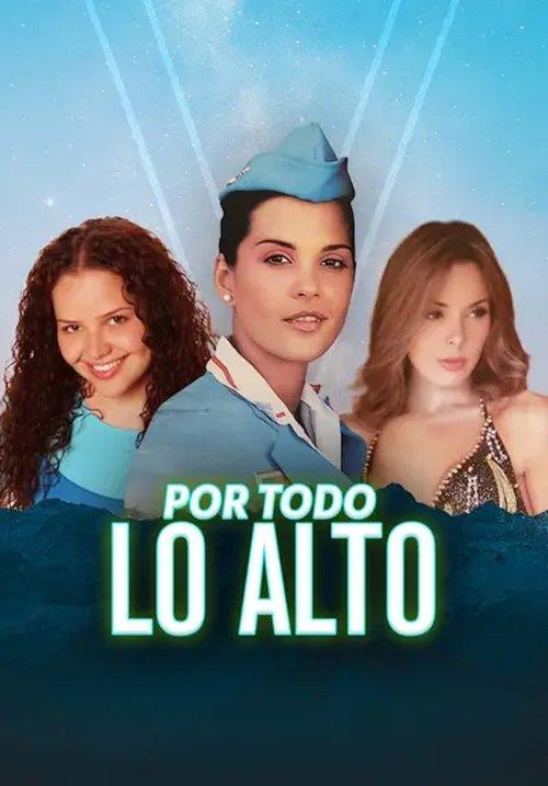 Por todo lo alto poster