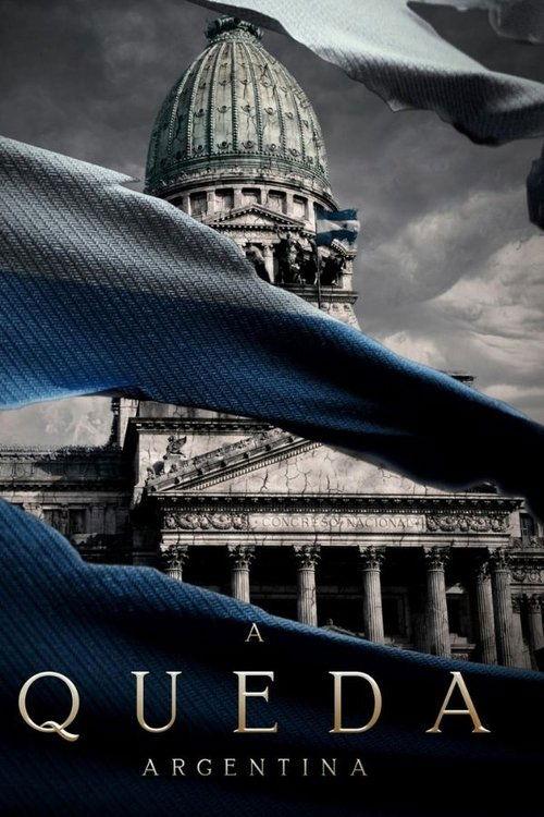 A Queda Argentina poster