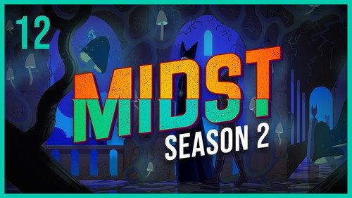 MIDST Season 2 Episode 12 - Lazaretto