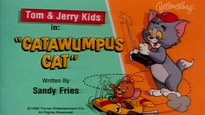 Tom & Jerry Kids Show Season 3 Episode 3 - Catawumpus Cat