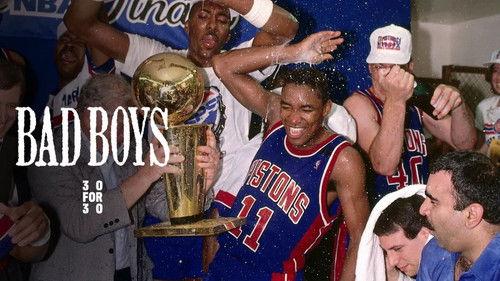 30 for 30 Season 2 Episode 18 - Bad Boys