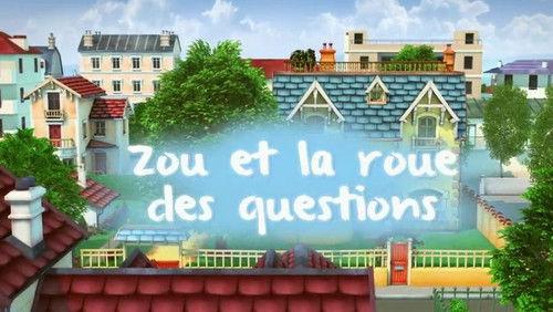 Zou Season 3 Episode 23 - Zou and the Wheel of Questions