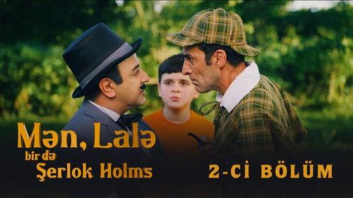 Me, Lala and Sherlock Holmes Season 1 Episode 2 - Episode 2