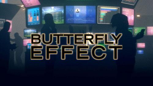 Butterfly Effect Season 4 Episode 10 - Chaos Theory: Small Causes, Great Effects