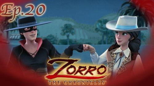 Zorro the Chronicles Season 1 Episode 20 - Episode 20
