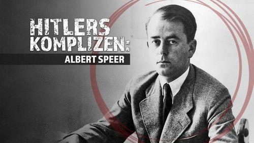 True Evil: The Making of A Nazi Season 1 Episode 4 - Albert Speer
