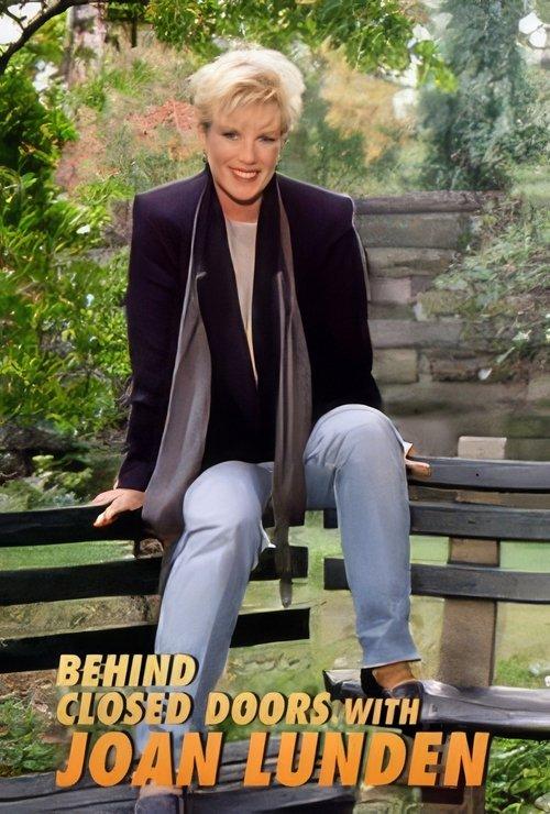 Behind Closed Doors with Joan Lunden poster