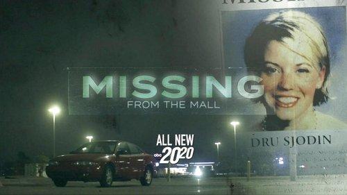 20/20 Season 47 Episode 12 - Missing from the Mall