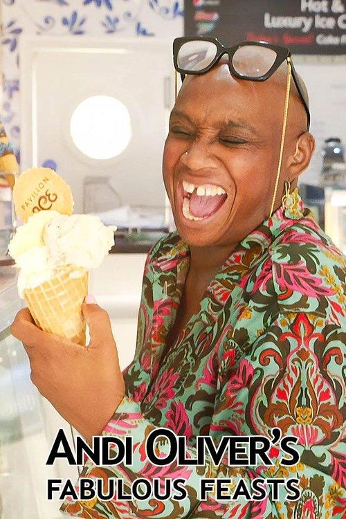 Andi Oliver’s Fabulous Feasts poster
