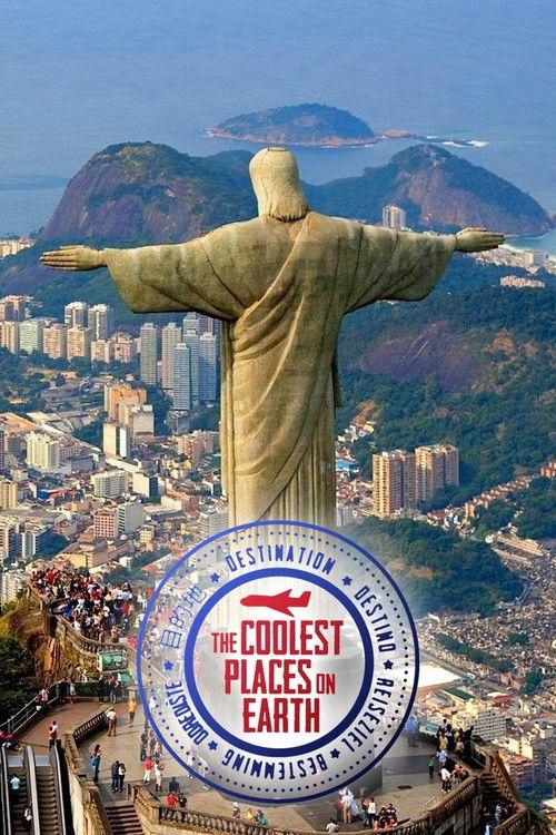 The Coolest Places on Earth poster