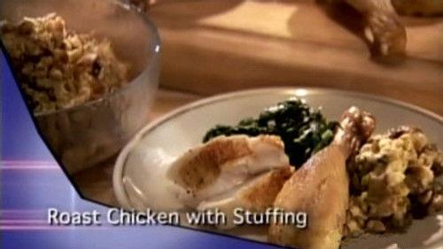 America's Test Kitchen Season 7 Episode 4 - Sunday Roast Chicken and Stuffing