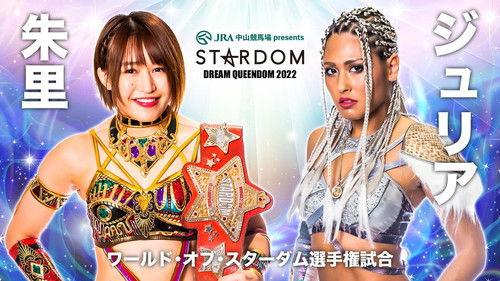 Stardom on Stardom World Season 12 Episode 118 - Stardom Dream Queendom 2022