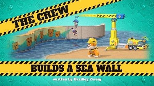 Rubble & Crew Season 3 Episode 3 - The Crew Builds a Sea Wall