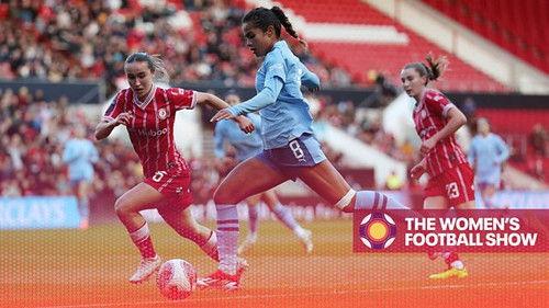 The Women's Football Show Season 12 Episode 20 - Matchday 20