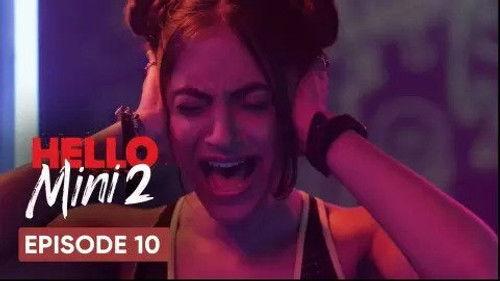 Hello Mini Season 2 Episode 10 - Well done, Mini