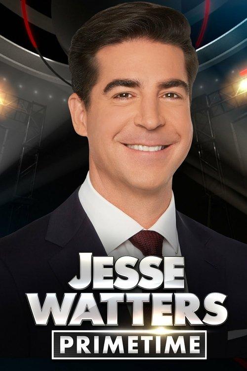 Jesse Watters Primetime poster