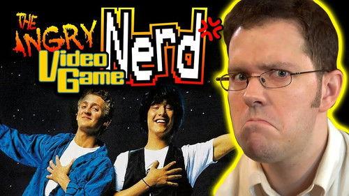 The Angry Video Game Nerd Season 7 Episode 6 - Bill & Ted's Excellent Adventure